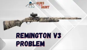 Remington V3 Problem