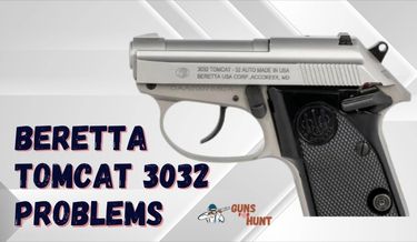 Common Beretta Tomcat 3032 Problems and Their Solutions