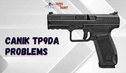 Common Canik TP9DA Problems and Their Solutions