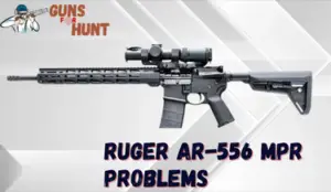 Ruger AR-556 MPR Problems