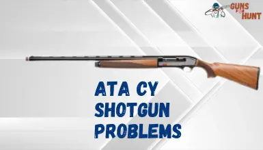 ATA CY Shotgun Problems And Their Solutions