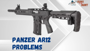 Panzer AR12 Problems