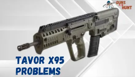 Tavor X95 Problems And Their Solutions