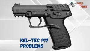 Kel-Tec P17 Problems