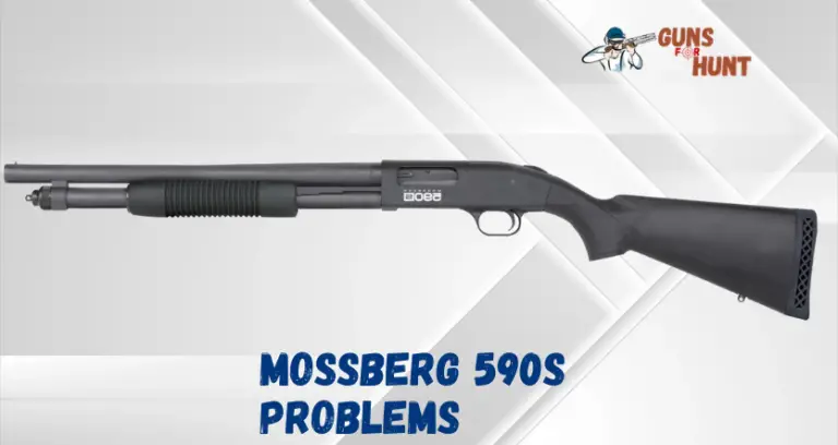 Mossberg 590s Problems And Their Solutions