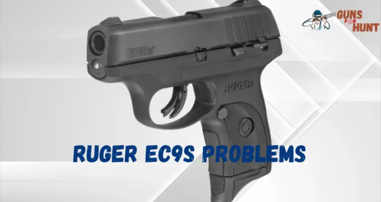 Ruger EC9s Problems And Their Solutions