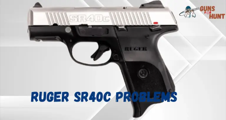 Ruger SR40C Problems And Their Solutions
